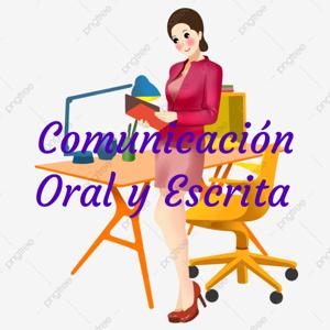 Comunicación Oral y Escrita