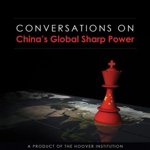 Conversations from China's Global Sharp Power Podcast