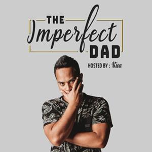 The Imperfect Dad