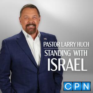 Standing With Israel with Pastor Larry Huch