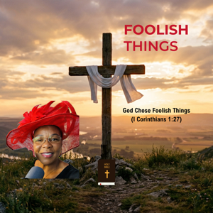 Foolish Things