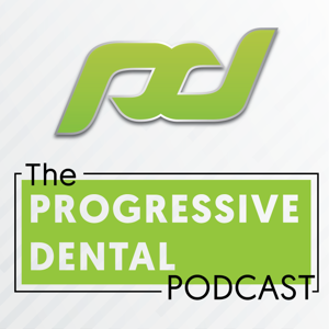 The Progressive Dental Podcast