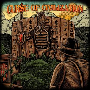 Curse of Civilization