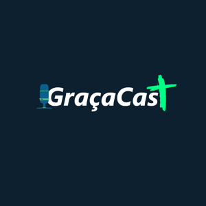 GraçaCast