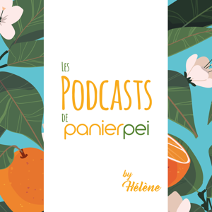 Les Podcasts de Panier Pei