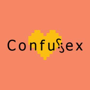 ConfuSex Podcast