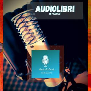 Audiolibri in Pillole