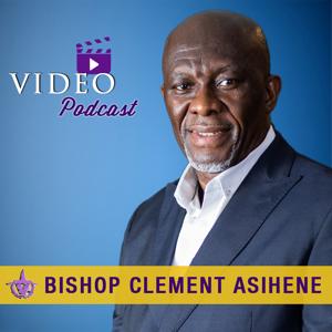 Bishop Clement Asihene Podcast