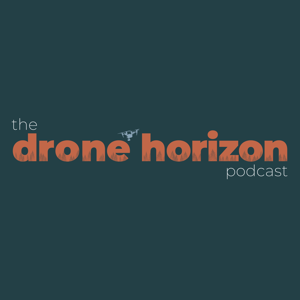 The Drone Horizon Podcast