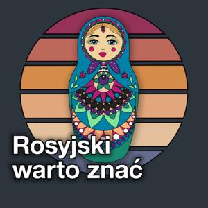 Rosyjski warto znać