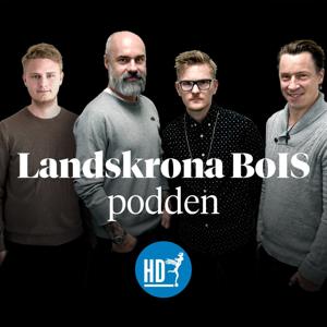 Landskrona BoIS-podden by En podcast från Helsingborgs Dagblad