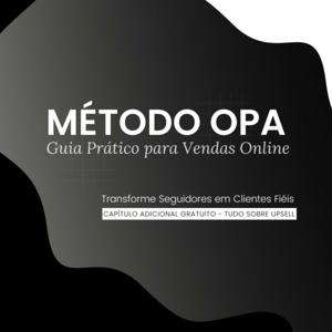 Método OPA de Vendas Online