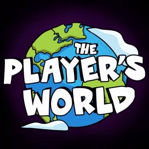 The Player's World