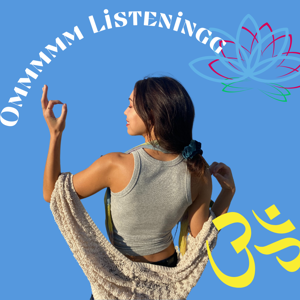 om listening podcast