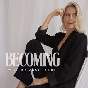 Becoming with Breanne Burke