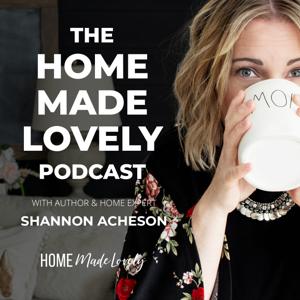 The Home Made Lovely Podcast