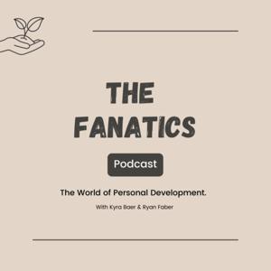 The Life Fanatics Podcast