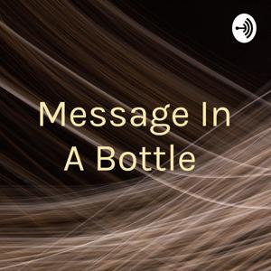 Message In A Bottle