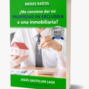 ¿Me conviene dar mi propiedad en EXCLUSIVA a una inmobiliaria? 🏠 El arte de vender o rentar tu casa