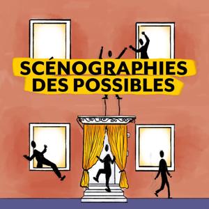 Scénographies des Possibles