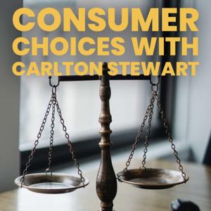 Consumer Choices with Carlton Stewart