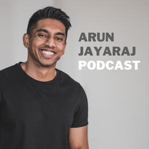 Arun Jayaraj Podcast