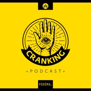 Cranking Podcast