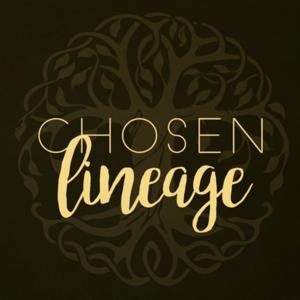 Chosen lineage