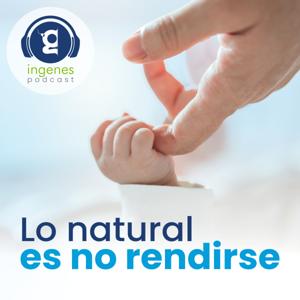Ingenes: Lo Natural Es No Rendirse