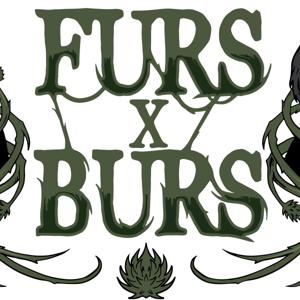 FURS X BURS PODCAST