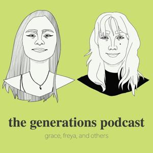 The Generations Podcast