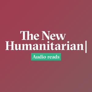 TNH | Audio reads by The New Humanitarian