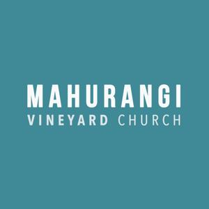 Podcasts - Mahurangi Vineyard Church