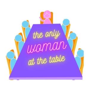 The Only Woman at the Table