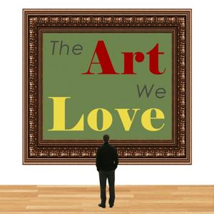 The Art We Love