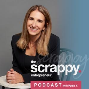 The Scrappy Entrepreneur Podcast