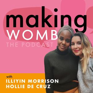 Making Womb with Hollie de Cruz & Illiyin Morrison