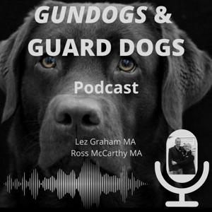 Gundogs and Guard dogs