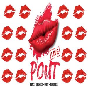 POUT LIVE-IN HOUSE MUSIC