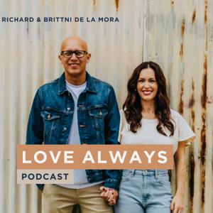 Love Always Podcast by Love Always Ministries