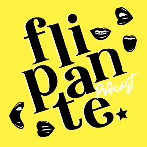 Flipante podcast