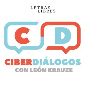 Ciberdiálogos con León Krauze by Letras Libres