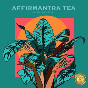 Affirmantra Tea