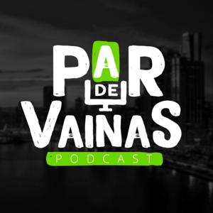 Par de Vainas Podcast