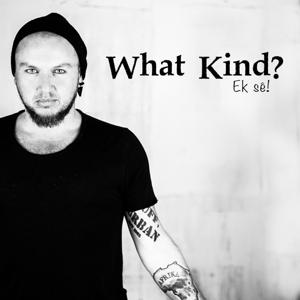 'What Kind' with ARD matthews