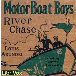 Motor Boat Boys' River Chase, The by St. George Henry Rathborne (1854 - 1938)