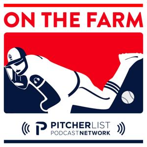 On The Farm Podcast by Pitcher List