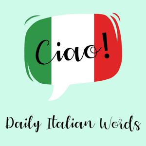 Daily Italian Words by Daily Italian Words