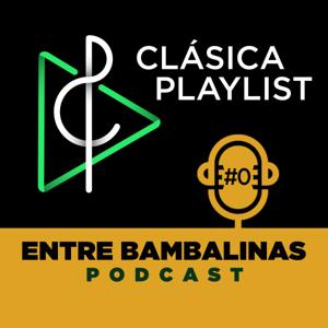 Música Clásica - Entre Bambalinas