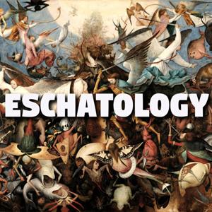 Eschatology